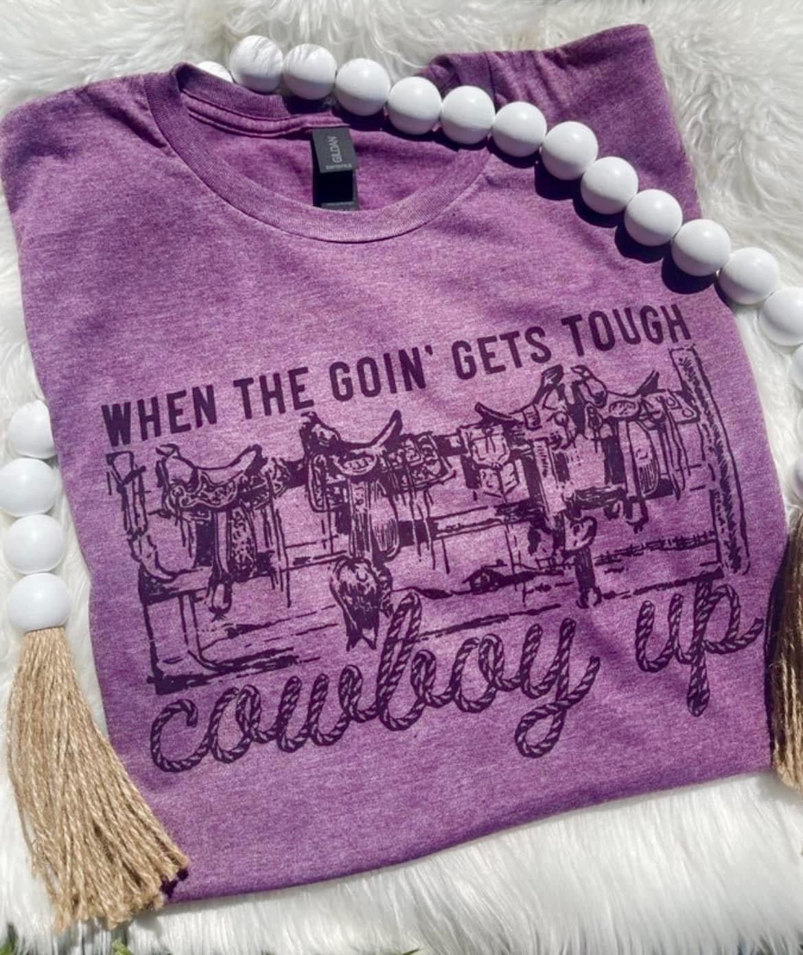 Cowboy Up Tee